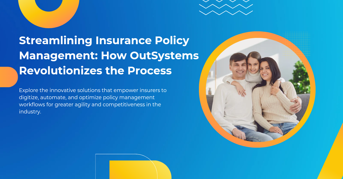 Insurance Policy Management with OutSystems