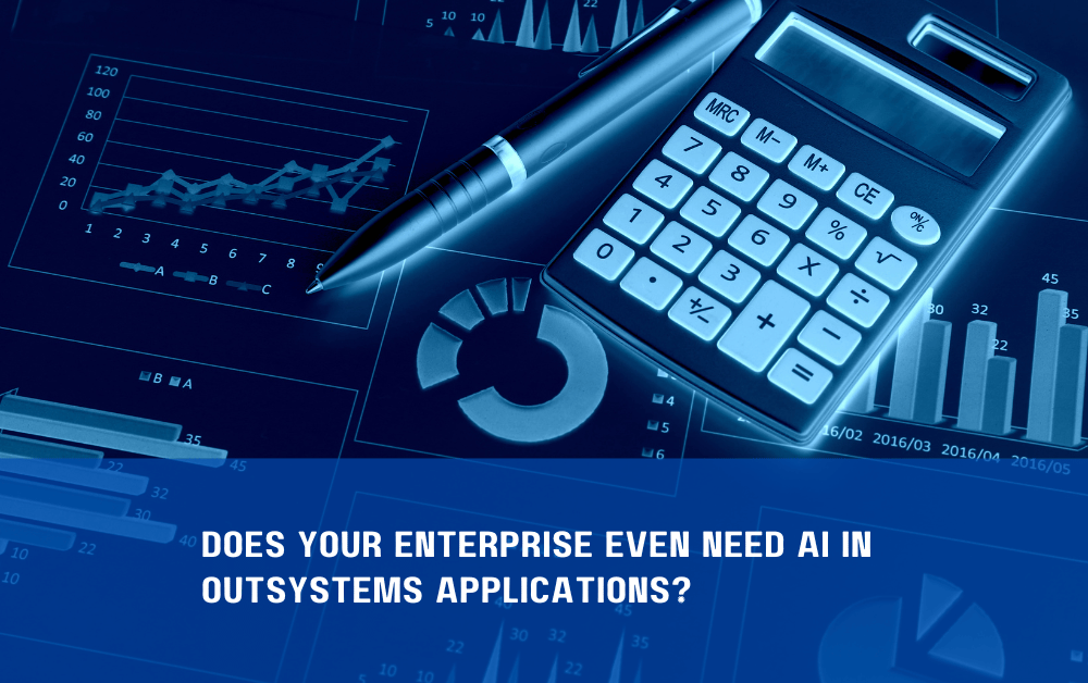Does Your Enterprise Even Need AI in OutSystems Applications? A Practical Approach to Evaluating AI Integration