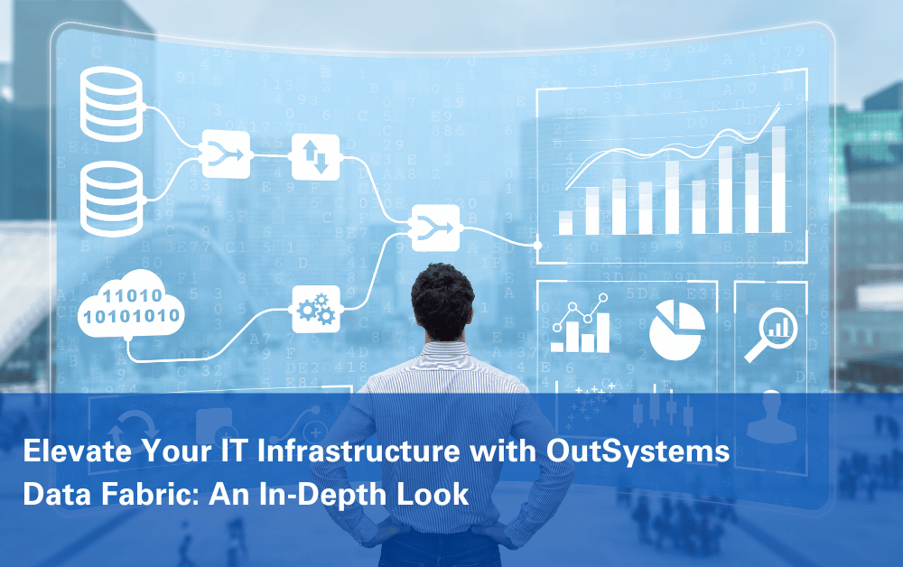 OutSystems Data Fabric: Complete Architecture Guide for IT Leaders