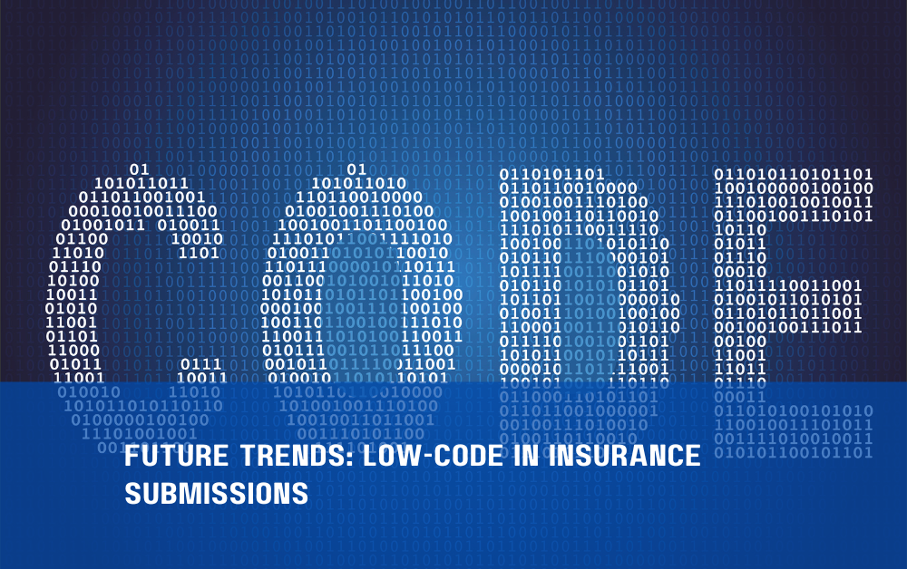 Future Trends: Low-Code in Insurance Submissions
