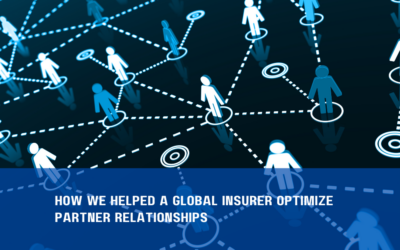 How We Helped a Global Insurer Optimize Partner Relationships