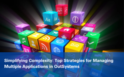 Top Strategies for Managing Multiple Applications in OutSystems