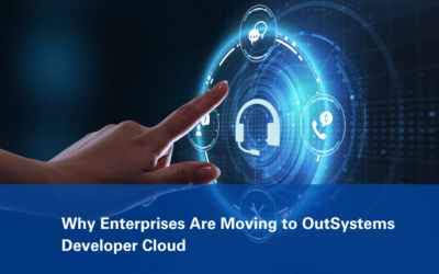 Why Enterprises Are Moving to ODC (OutSystems Developer Cloud)