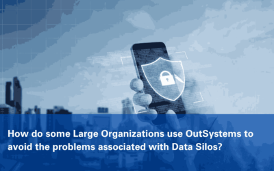OutSystems: Breaking Data Silos for Large Organizations