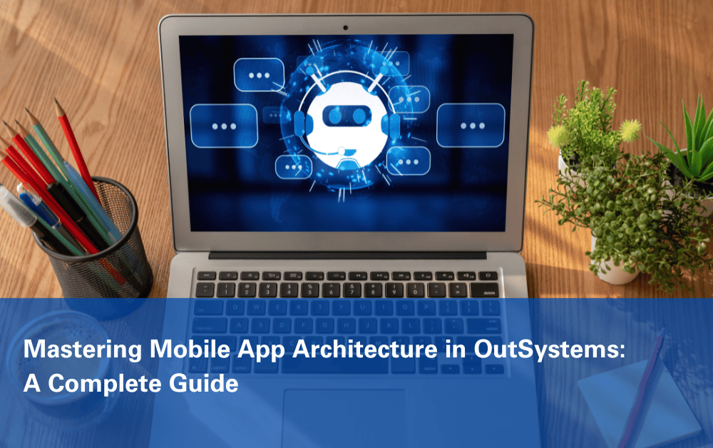 Mobile App Architecture Design in OutSystems